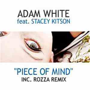 Adam White Feat. Stacey Kitson - Piece Of Mind download free