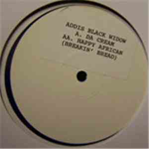 Addis Black Widow - Da Cream / Happy African download mp3 flac
