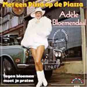 Adèle Bloemendaal - Met Een Pizza Op De Piazza download free