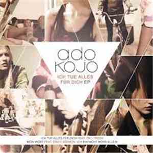 Ado Kojo - Ich Tue Alles Für Dich EP download free
