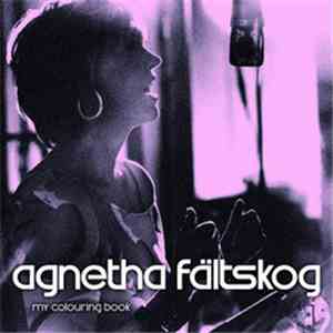 Agnetha Fältskog - My Colouring Book download free