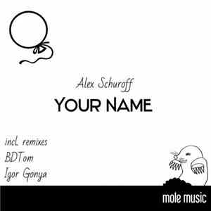 Alex Schuroff - Your Name download mp3 flac