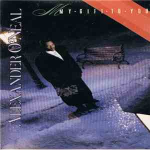 Alexander O'Neal - My Gift To You download mp3 flac