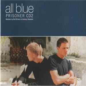 All Blue - Prisoner download free