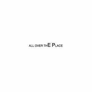 All Over The Place  - All Over The Place EP download free