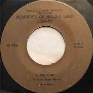 Amarillo High School Band And Orchestra - Memories Of Sandie Land 1964-65 download free
