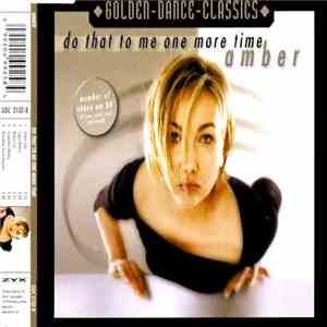 Amber - Do That To Me One More Time download mp3 flac