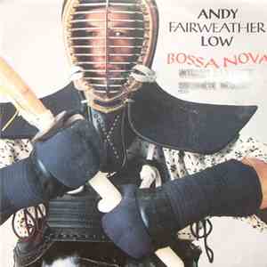 Andy Fairweather Low - Bossa Nova download free
