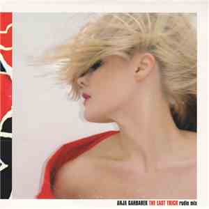 Anja Garbarek - The Last Trick (Radio Mix) download free Anja Garbarek - The Last Trick (Radio Mix) download mp3 flac
