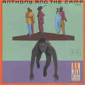Anthony And The Camp - How Many Lovers download free Anthony And The Camp - How Many Lovers download mp3 flac