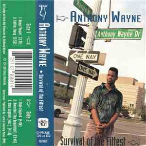 Anthony Wayne - Survival Of The Fittest download free