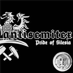 Antisemitex - Pride Of Silesia download mp3 flac