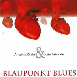António Olaio & João Taborda - Blaupunkt Blues download free