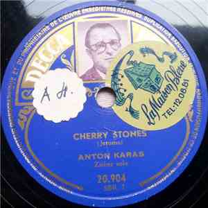 Anton Karas - Cherry Stones / Vienna, Women And Wine download mp3 flac Anton Karas - Cherry Stones / Vienna, Women And Wine download free