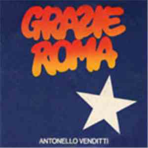 Antonello Venditti - Grazie Roma download free