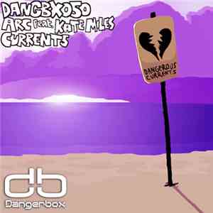 Arc  Feat. Kate Miles - Currents download mp3 flac