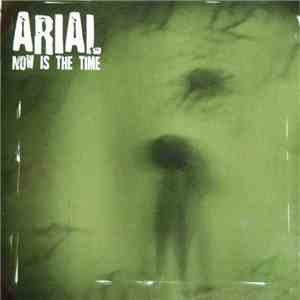 Arial  - Now Is The Time download free