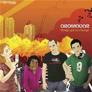 Aromabar - Things Got To Change download mp3 flac
