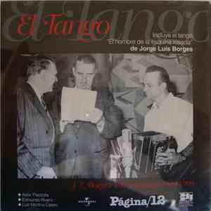 Astor Piazzolla & Jorge Luis Borges - El Tango download free