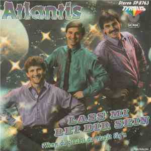 Atlantis - Lass Mi Bei Dir Sein download free Atlantis - Lass Mi Bei Dir Sein download mp3 flac