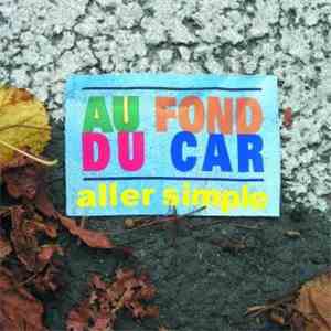 Au Fond Du Car - Aller Simple download free