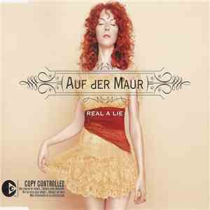 Auf Der Maur - Real A Lie download free