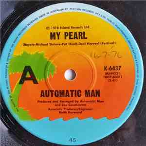 Automatic Man - My Pearl download free