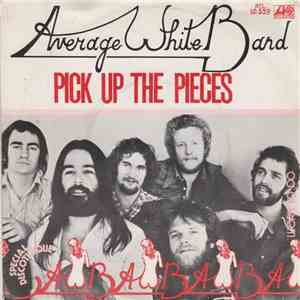 Average White Band - Pick Up The Pieces / Work To Do download free