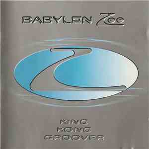 Babylon Zoo - King Kong Groover download mp3 flac
