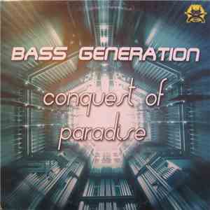 Bass Generation - Conquest Of Paradise download free Bass Generation - Conquest Of Paradise download mp3 flac