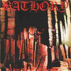 Bathory - Under The Sign Of The Black Mark download mp3 flac