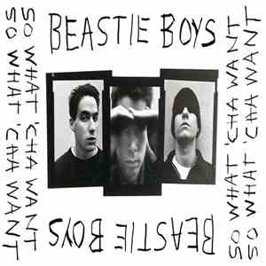 Beastie Boys - So What 'Cha Want download free