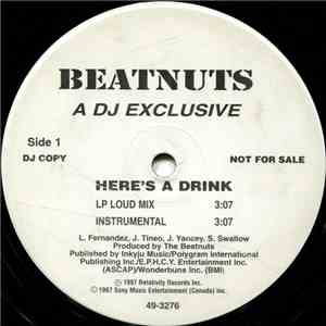 Beatnuts - Here's A Drink download free