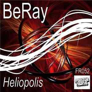 BeRay - Heliopolis download free