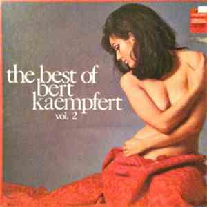 Bert Kaempfert & His Orchestra - The Best Of Bert Kaempfert Vol. 2 download free