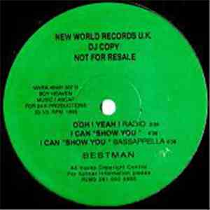 Bestman - Ohh! Yeah / I Can "Show You" download free