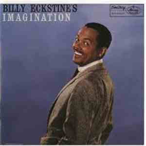 Billy Eckstine - Billy Eckstine's Imagination download mp3 flac
