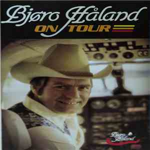Bjøro Håland - On Tour download free