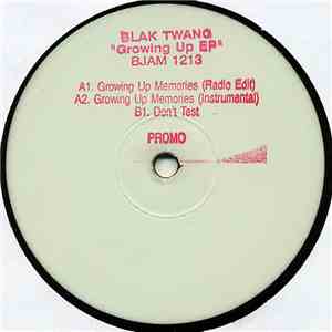 Blak Twang - Growing Up EP download free