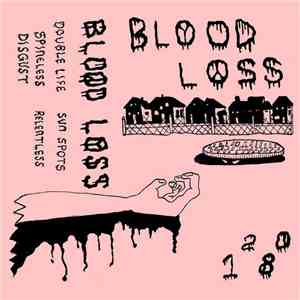 Blood Loss - Demo download free Blood Loss - Demo download mp3 flac