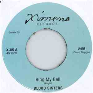 Blood Sisters / Nairobi Sisters - Ring My Bell (OneMix Edit) / Promised Land Dub download free