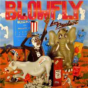 Blowfly - Blowfly For President download free