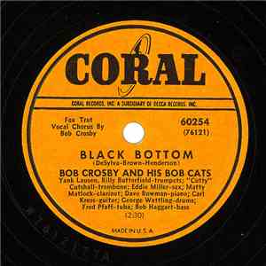 Bob Crosby And His Bob Cats - Black Bottom / Charleston download free