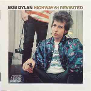Bob Dylan - Highway 61 Revisited download mp3 flac