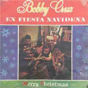 Bobby Cruz - En Fiesta Navidena download free