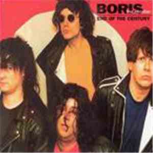 Boris The Sprinkler - End Of The Century download free