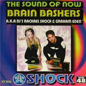 Brain Bashers - The Sound Of Now download free