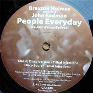 Braxton Holmes Presents John Redman - People Everyday (We Just Wanna Be Free) download free Braxton Holmes Presents John Redman - People Everyday (We Just Wanna Be Free) download mp3 flac