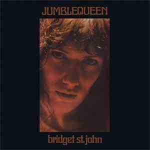 Bridget St. John - Jumble Queen download mp3 flac