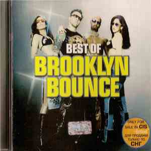 Brooklyn Bounce - Best Of Brooklyn Bounce download mp3 flac